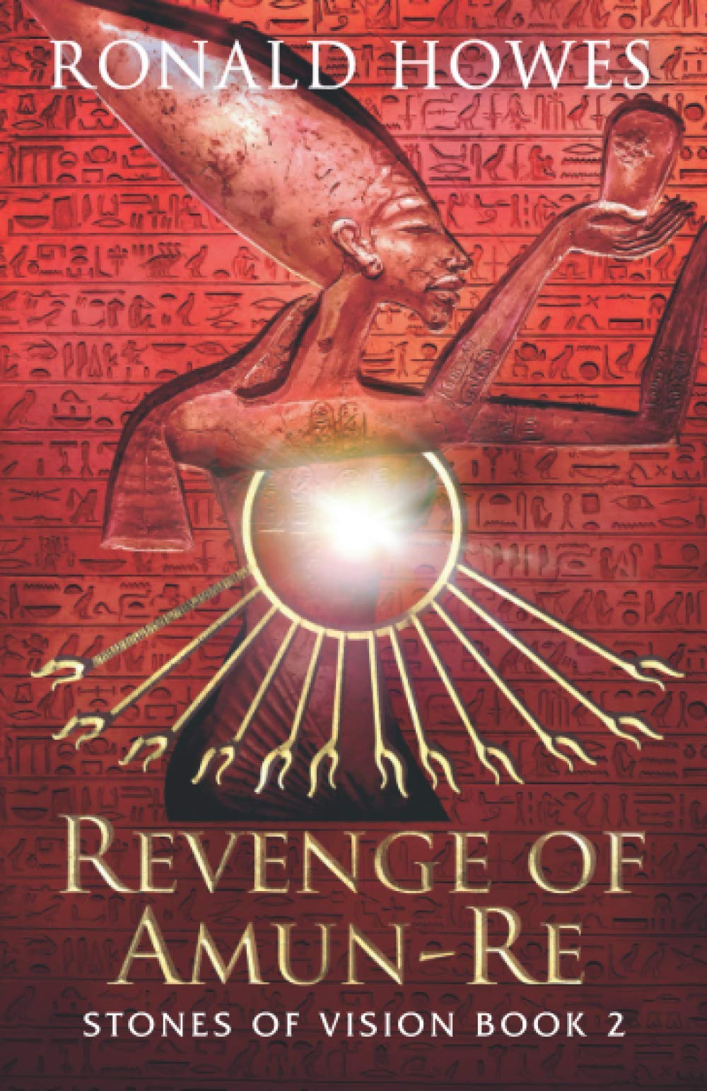 Revenge of Amun-Re (Stones of Vision)