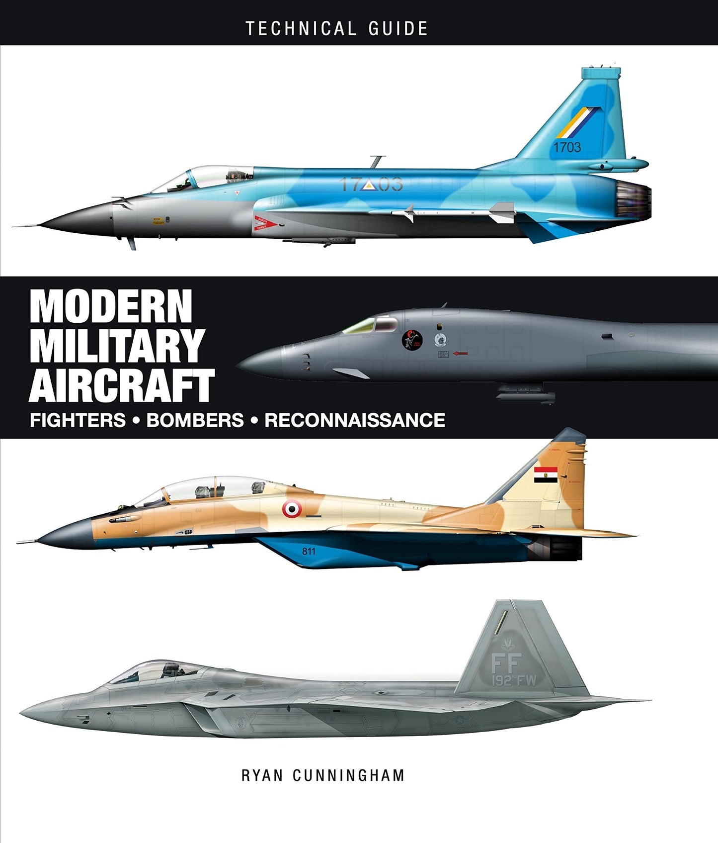 Modern Military Aircraft: Highly-Detailed Gatefold Artworks (Technical Guides)