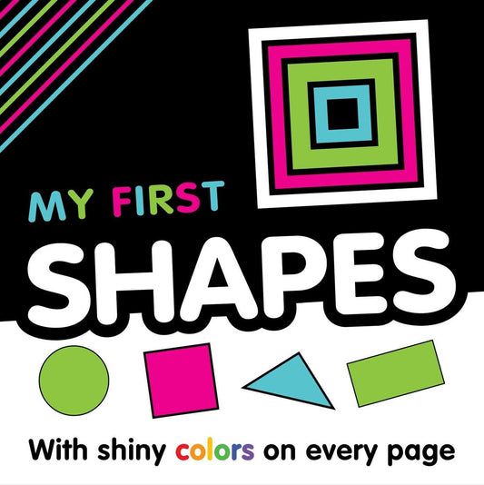 My My First Shapes: With Shiny Colors on Every Page - 7873