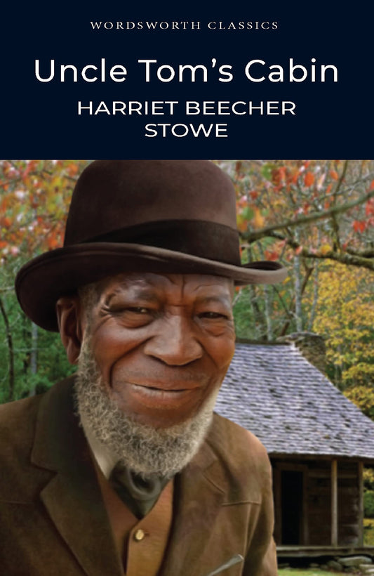 Uncle Tom's Cabin (Wordsworth Classics) - 3560