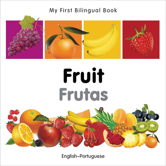 My First Bilingual Book–Fruit (English–Portuguese) - 9753