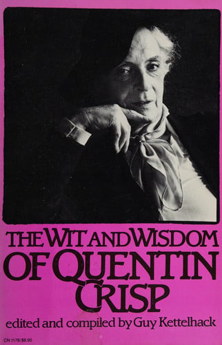The wit and wisdom of Quentin Crisp