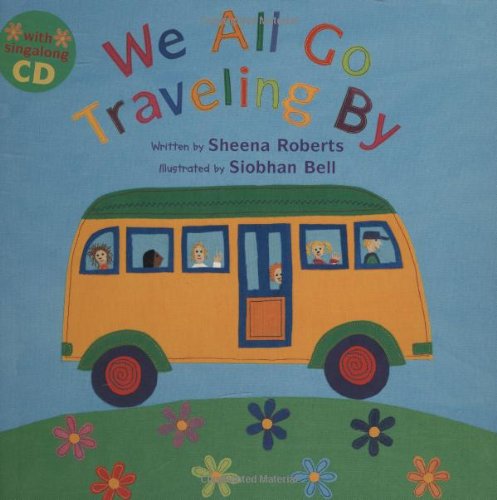 We All Go Traveling By (Sing Along With Fred Penner)