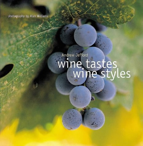 'WINE TASTES, WINE STYLES'