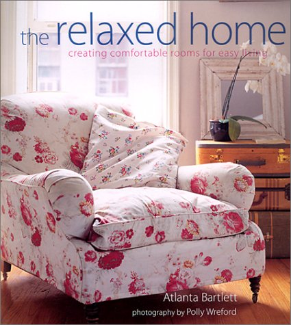 The Relaxed Home