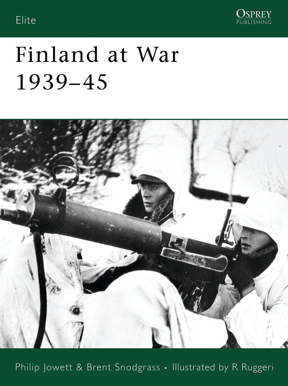 Finland at War 1939–45 (Elite, 141)