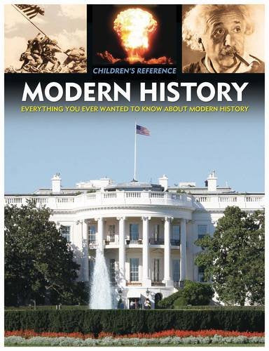 Modern History (Children's Reference): Learn About Today's World