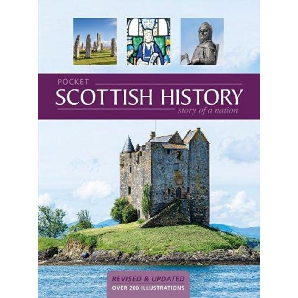 Pocket History of Scotland-Revised (Pocket Scottish History: Story of a Nation)
