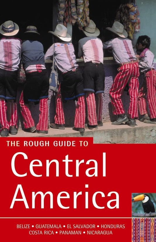The Rough Guide to Central America 3 (Rough Guide Travel Guides)