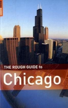 The Rough Guide to Chicago - Edition 2