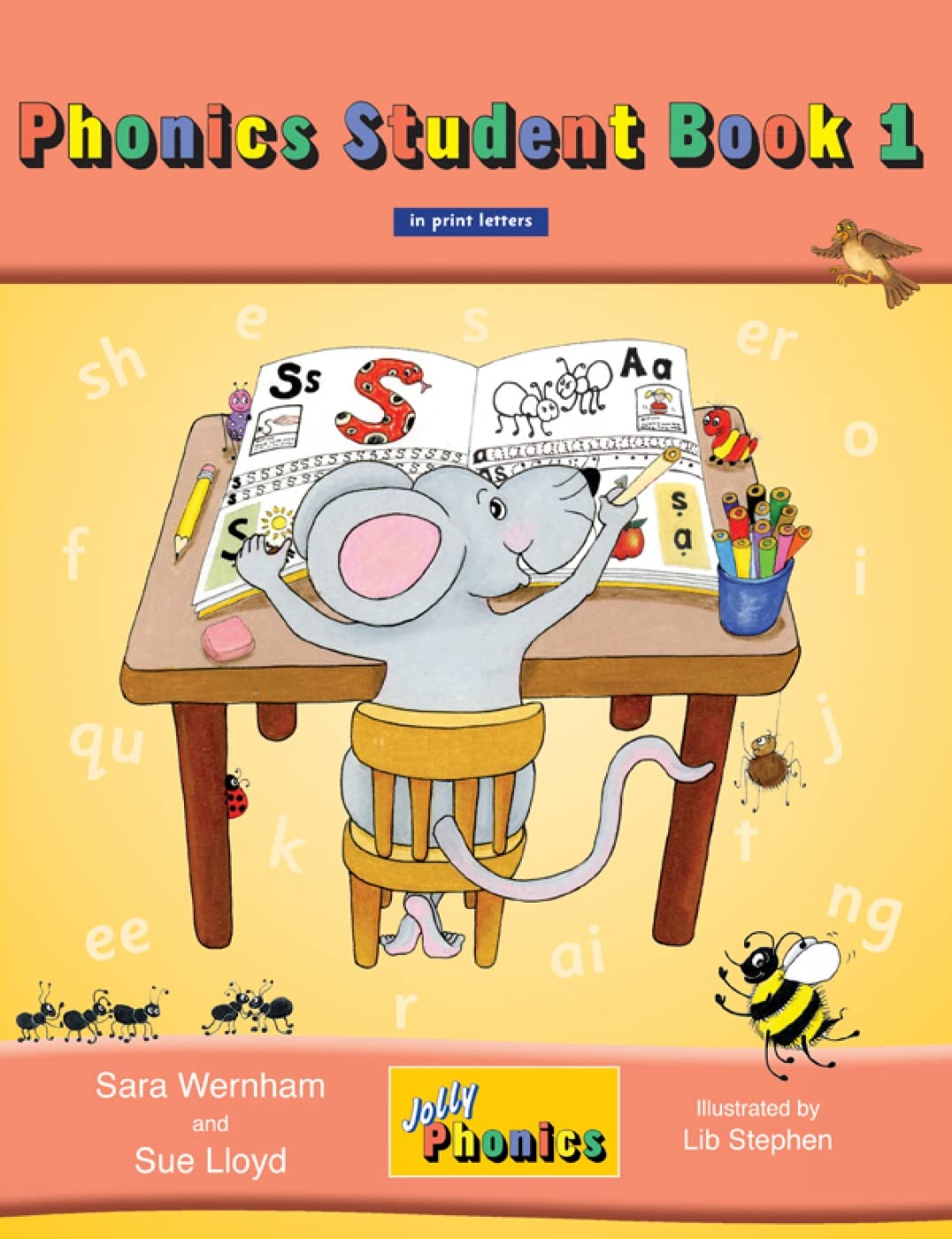 Jolly Phonics Student Book 1: In Print Letters (American English Edition)