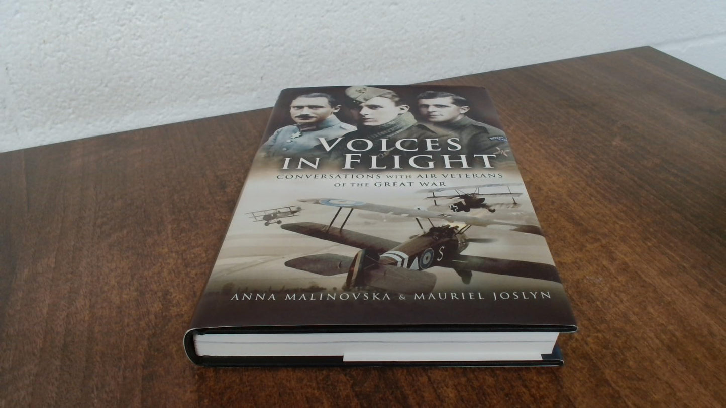 Voices in Flight: Conversations with Air Veterans of the Great War