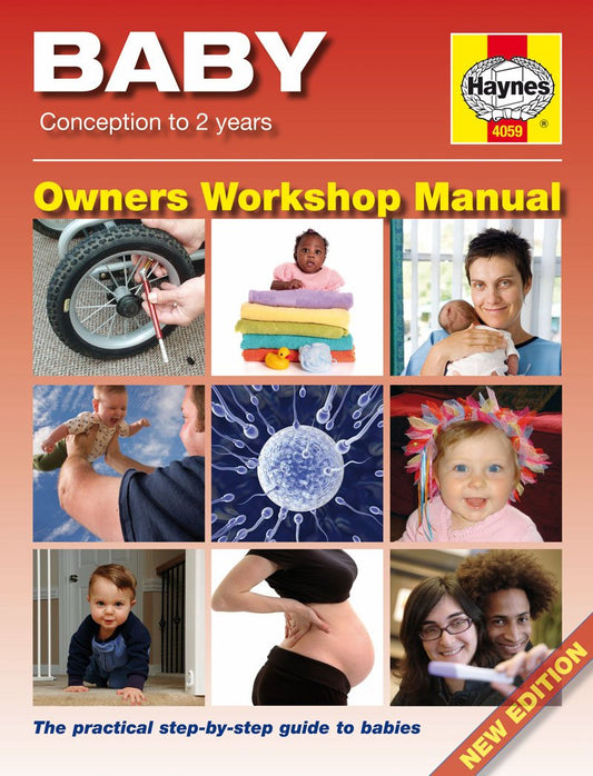 The Baby Manual: Conception to Two Years