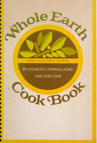 Whole Earth cook book