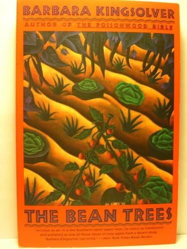 The bean trees: a novel