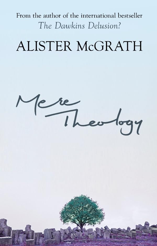 Mere theology: A Guide To The Thought Of C. S. Lewis - 551
