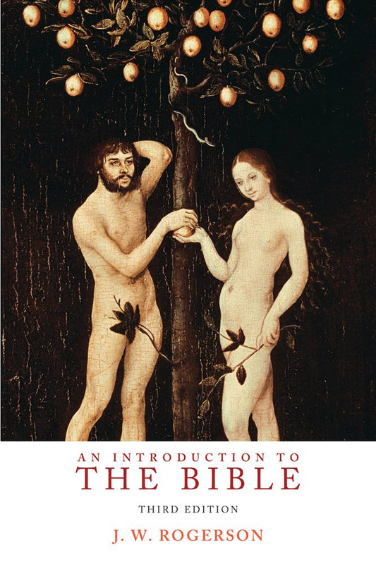An Introduction to the Bible (BibleWorld, 3)