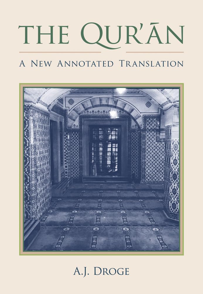 The Qur'an: A New Annotated Translation (Comparative Islamic Studies)