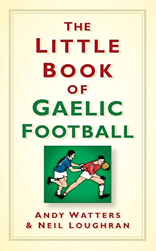The Little Book of Gaelic Football