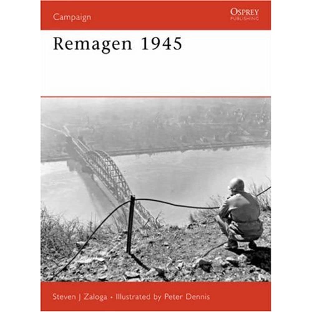 Remagen 1945: Endgame against the Third Reich (Campaign, 175)