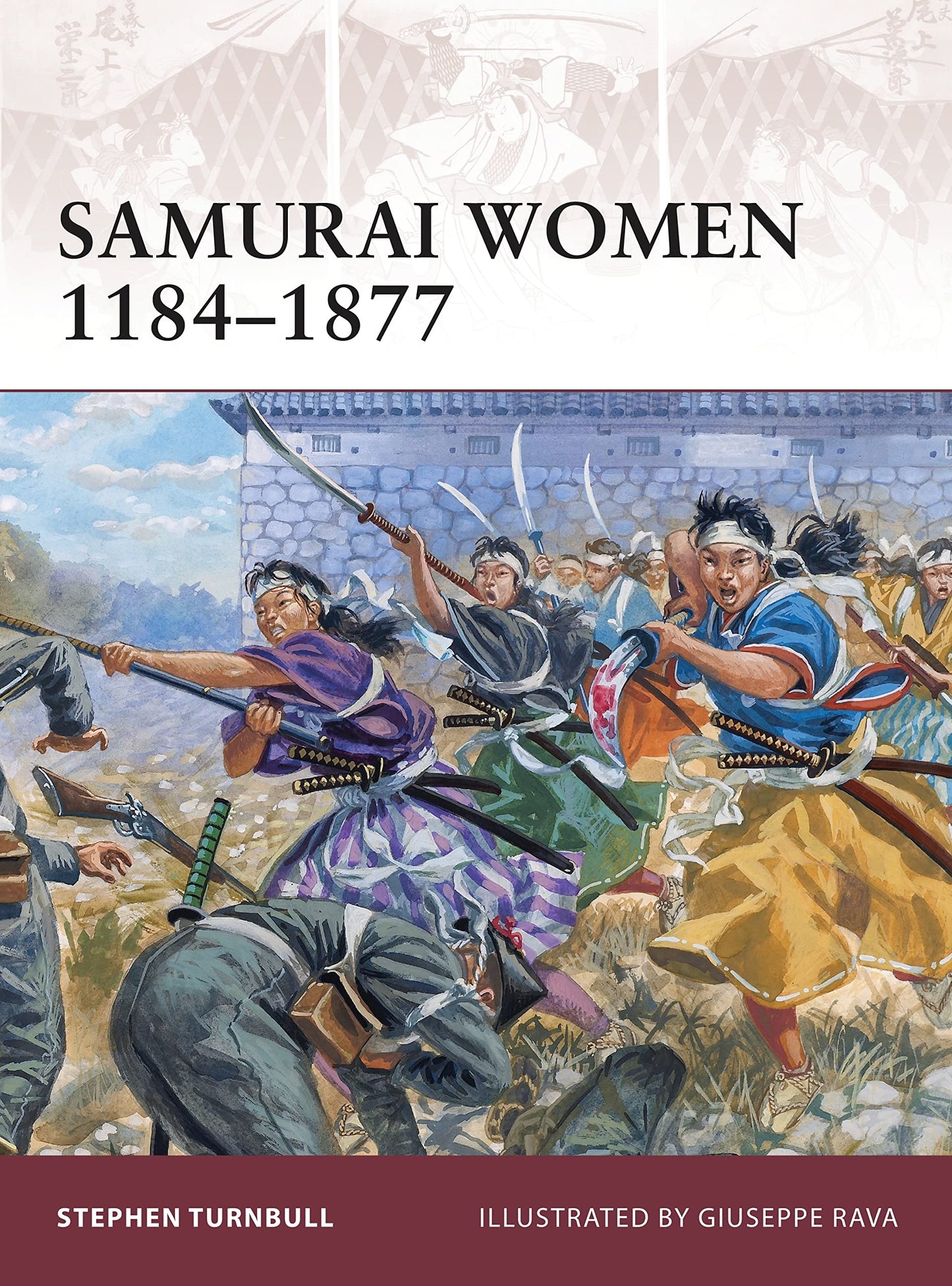Samurai Women 1184–1877 (Warrior, 151) - 2864