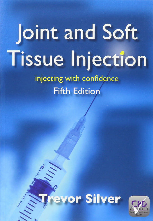 Joint and Soft Tissue Injection: Injecting With Confidence - 5220