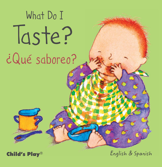 What Do I Taste? / Que Saboreo? (Small Senses Bilingual) (English and Spanish Edition)