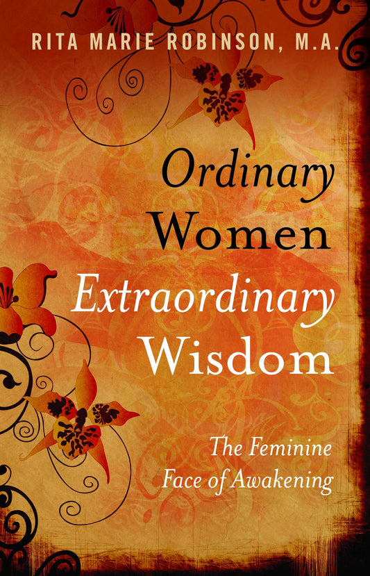 Ordinary Women, Extraordinary Wisdom