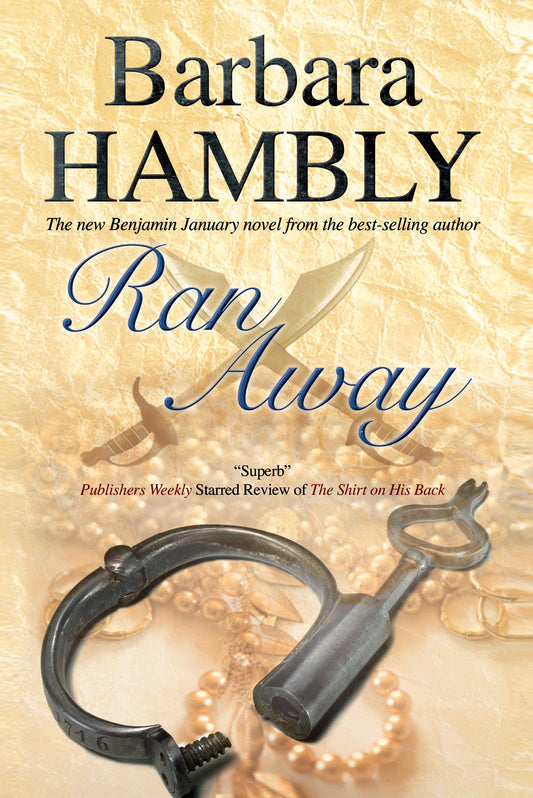 Ran Away (A Benjamin January Historical Mystery, 11)