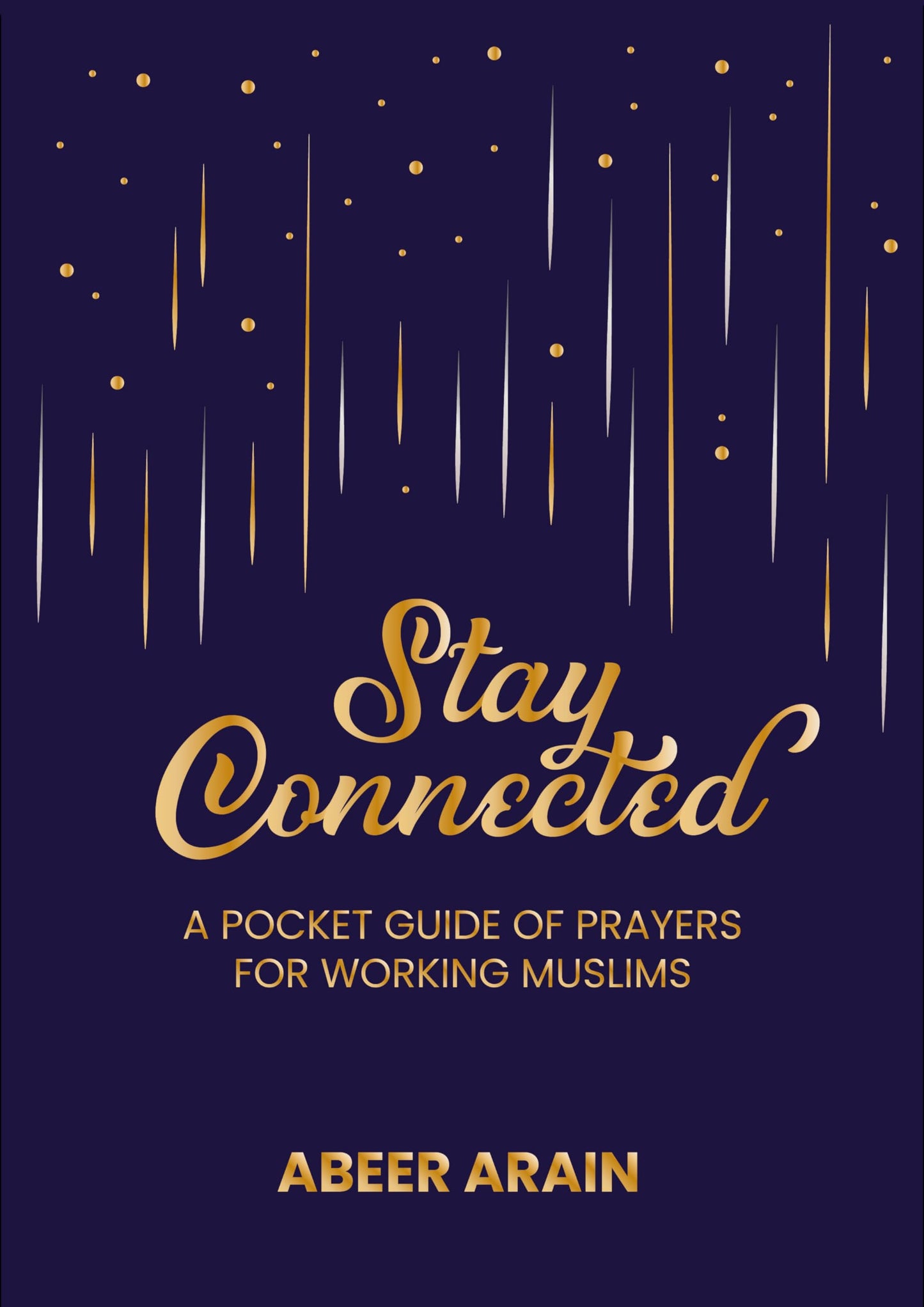 Stay Connected: A Pocket Guide of Prayers for Muslims - 4341