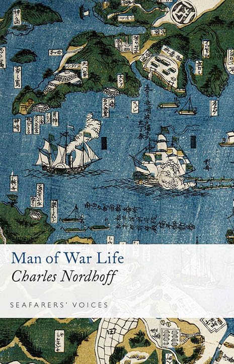 Man of War Life (Seafarers' Voices, 9)