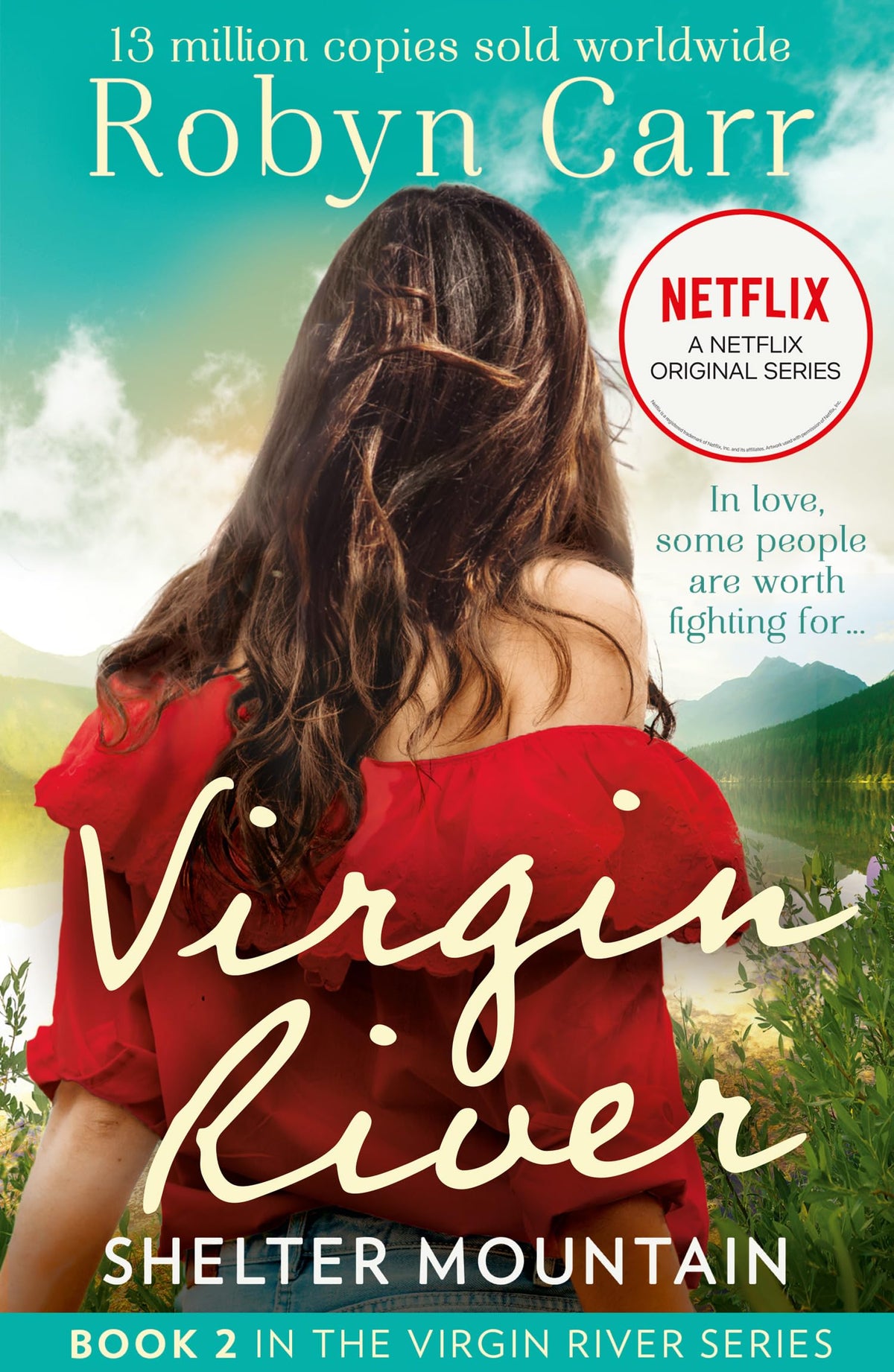 Shelter Mountain: Book 2 (A Virgin River Novel)