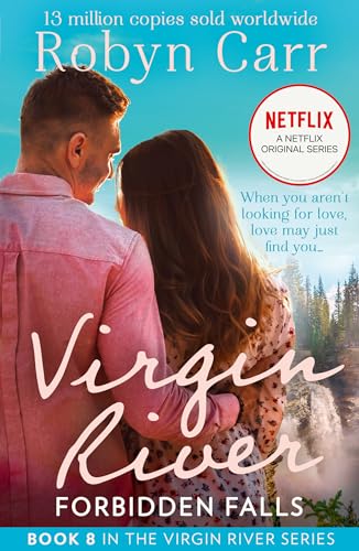 Forbidden Falls (A Virgin River Novel) (Book 8) - 5825
