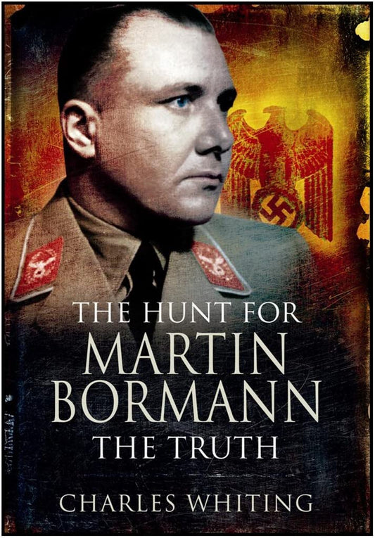 The Hunt For Martin Bormann - 818
