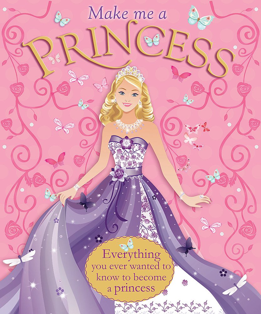 Make Me a Princess