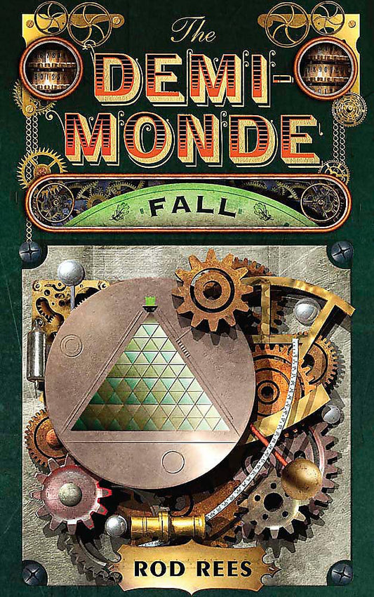 The Demi-Monde: Fall
