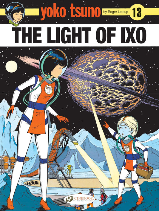 The Light of Ixo (Yoko Tsuno) (Volume 13)