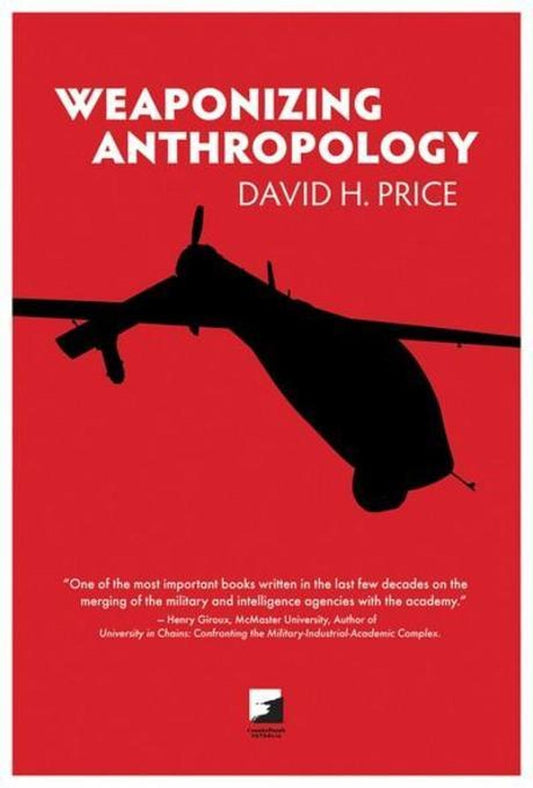 Weaponizing Anthropology (Counterpunch) - 8298
