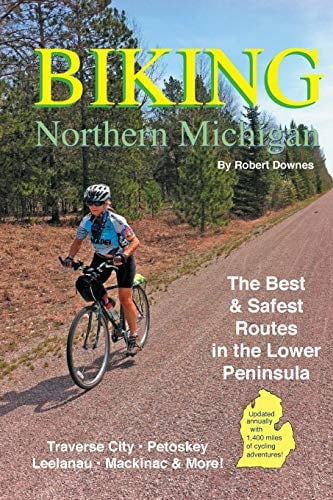 Biking Northern Michigan The Best and Safest Routes in the Lower Peninsula