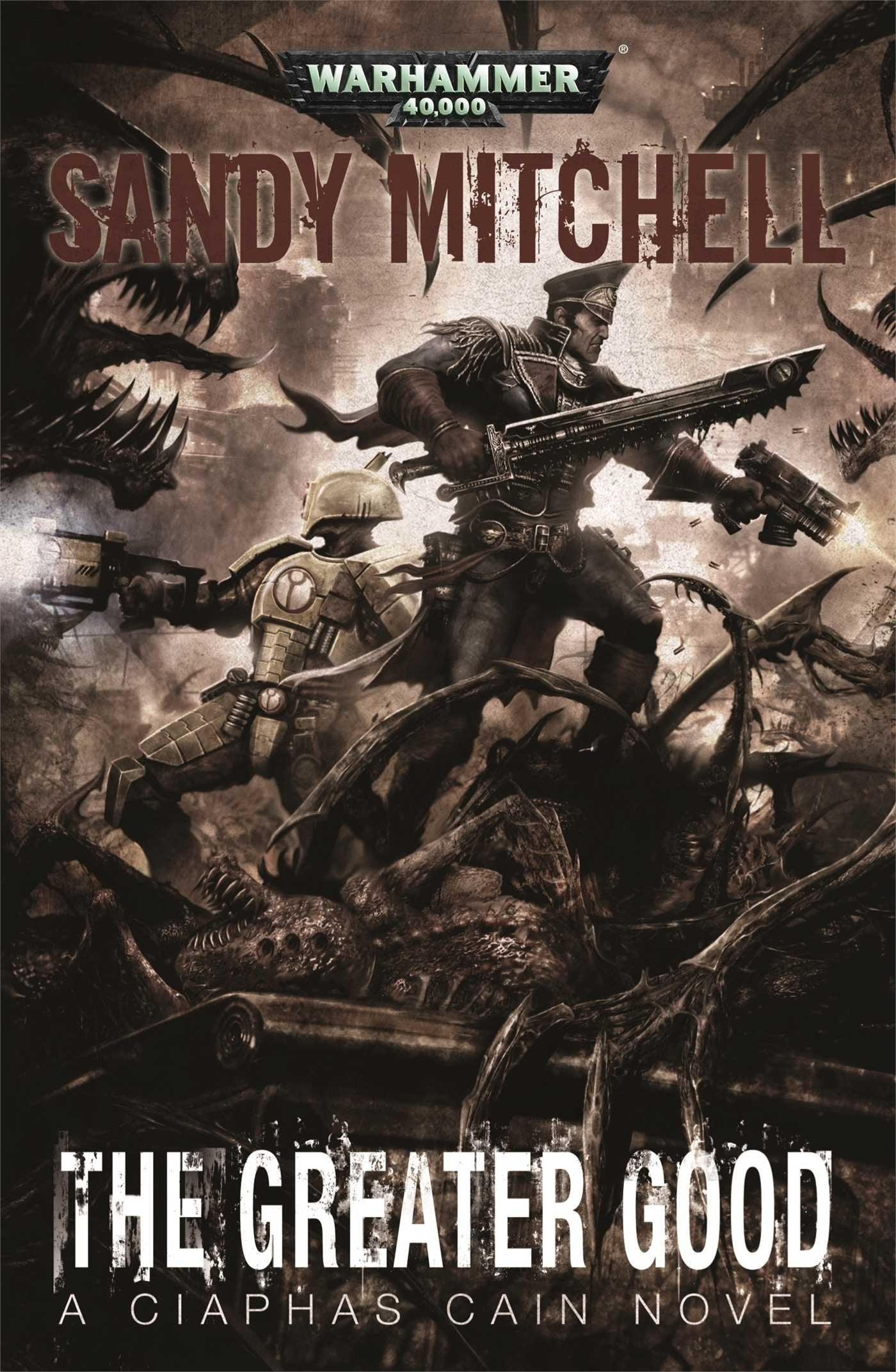 The Greater Good (9) (Ciaphas Cain)