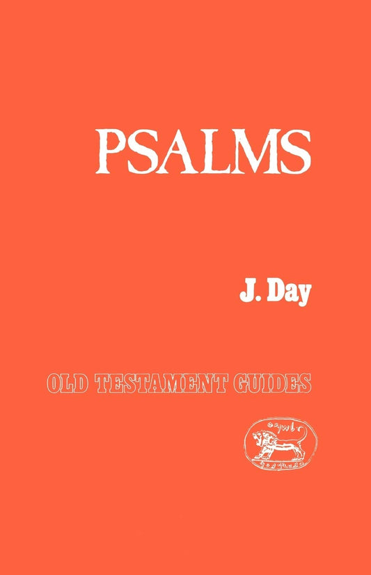 The Psalms (Old Testament Guides)