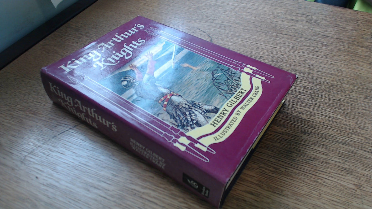 King Arthur's Knights: The Tales Re-told for Boys and Girls