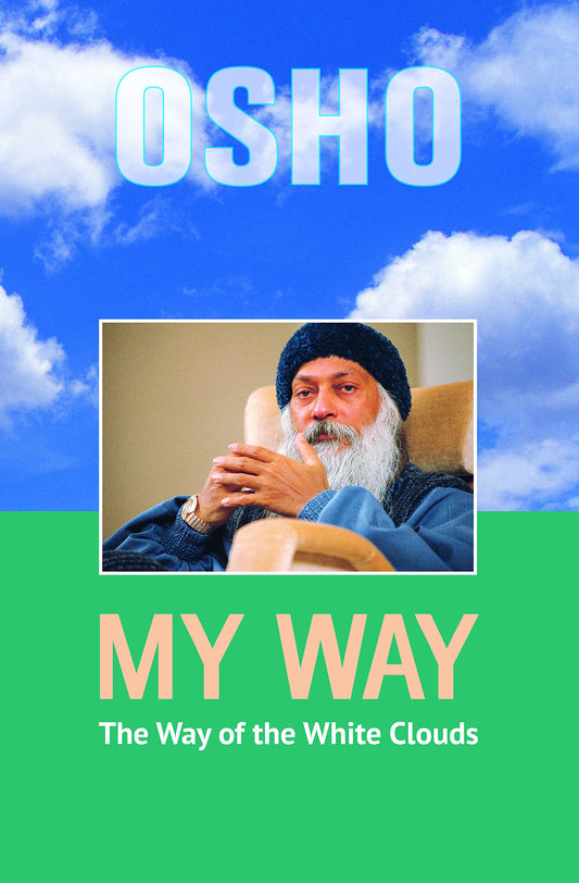 My Way: The Way of the White Clouds
