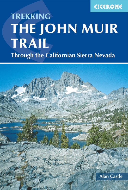The John Muir Trail (Cicerone Guides)