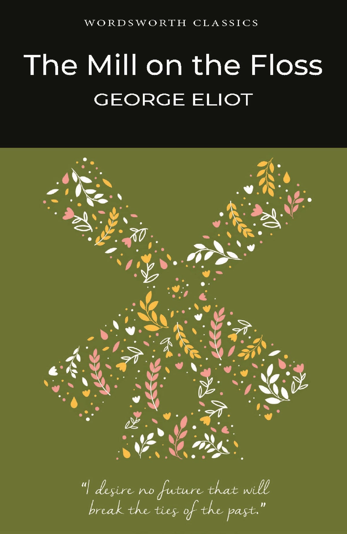 The Mill on the Floss (Wordsworth Classics)