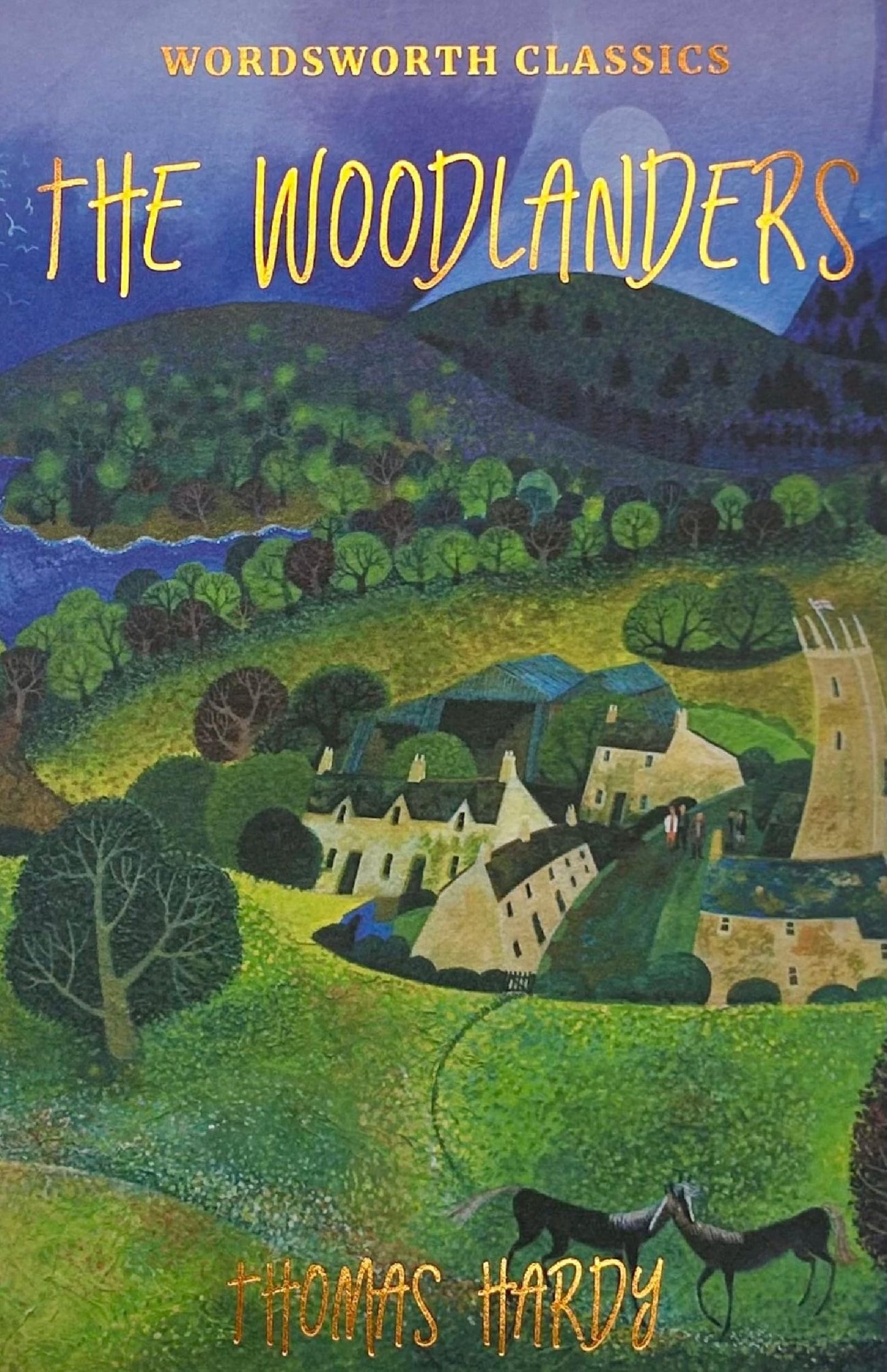 Woodlanders (Wordsworth Classics)