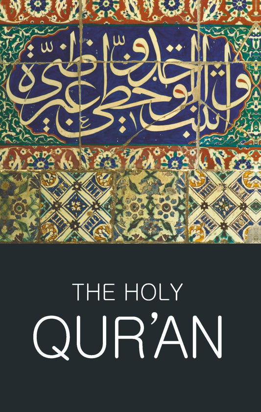 The Holy Qur'an | New Cover | Wordsworth