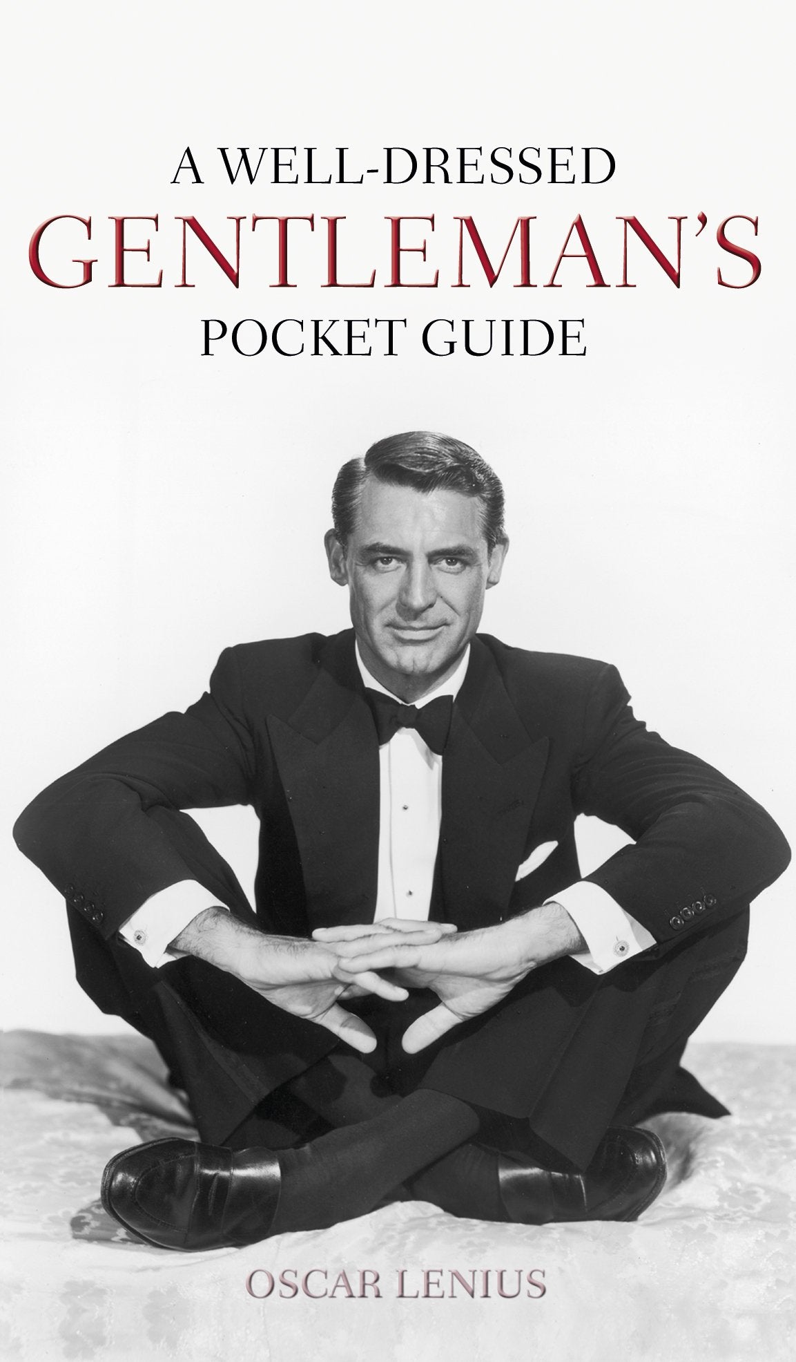 A Well-Dressed Gentleman's Pocket Guide - 9868