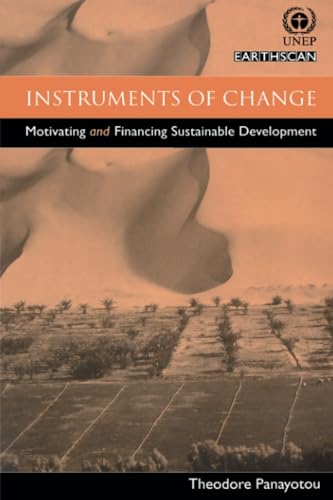 Instruments of Change: Motivating and Financing Sustainable Development - 9843