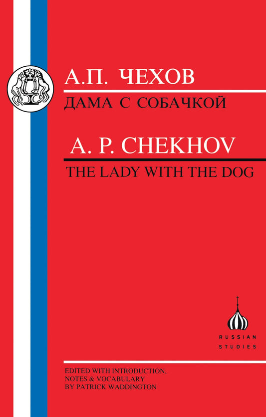 Chekhov: Lady with the Dog (Russian Texts)
